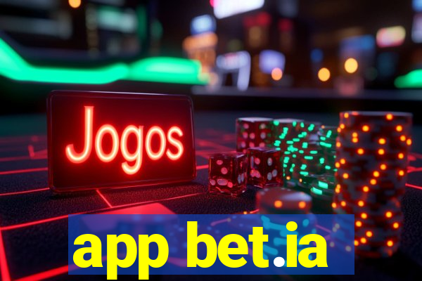 app bet.ia